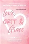 Amanda Martin - Love, Grit and Grace - Growth Journal