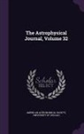 American Astronomical Society, University of Chicago - The Astrophysical Journal, Volume 32