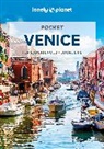 Abigail Blasi, Blasi Abigail, Lonely Planet, Helena Smith, Smith Helena - Pocket Venice : top experiences, local life