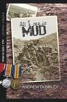 Andrew Dunkley - All I See Is Mud