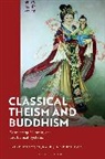 Erik Baldwin, Tyler Dalton McNabb - Classical Theism and Buddhism