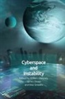 Robert Shires Chesney, Robert Chesney, James Shires, Max Smeets - Cyberspace and Instability