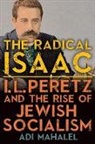 Adi Mahalel - Radical Isaac
