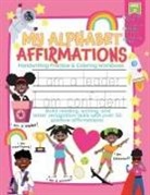 Cassandra Morgan - My Alphabet Affirmations Coloring and Handwriting Workbook for Black Girls