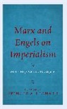 Spencer A. Leonard, Spencer A. Leonard - Marx and Engels on Imperialism