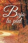 Elizabeth Matias Arias - Bajo Tu Piel