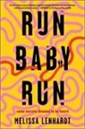Melissa Lenhardt - Run Baby Run
