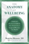 Monisha Bhanote - The Anatomy of Wellbeing