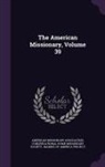 American Missionary Association, Congregational Home Missionary Society, Making of America Project - The American Missionary, Volume 39
