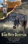 David O. Stewart - The Babe Ruth Deception (A Fraser and Cook Historical Mystery, Book 3)