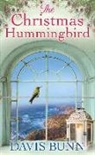 Davis Bunn - The Christmas Hummingbird