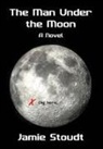 Jamie Stoudt - The Man Under the Moon