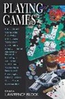 Lawrence Block - Playing Games
