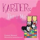 Crystal Shivers, Jasmine Norwood - Karter