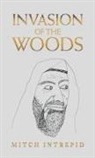 Mitch Intrepid - Invasion of the Woods
