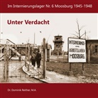 Dominik Dr Reither, Dominik Dr. Reither, Dominik Reither - Unter Verdacht