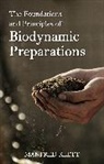 Dr Manfred Klett, Manfred Klett, Manfred Klett - Foundations and Principles of Biodynamic Preparations