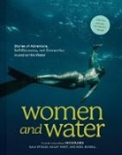 Hailey Hirst, Noel Russell, Russell Noel, Gale Straub - Women and Water