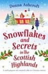 Donna Ashcroft - Snowflakes and Secrets in the Scottish Highlands