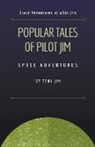 Tony Jim - Popular Tales of Pilot Jim