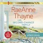 Patricia Davids, RaeAnne Thayne, Christina Traister - His Second-Chance Family & Katie's Redemption & Katie's Redemption (Audio book)