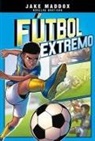 Jake Maddox, Jesus Aburto - Fútbol Extremo