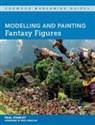 Paul Stanley - Modelling and Painting Fantasy Figures
