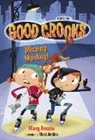 Mary Amato, Mary Jenkins Amato, Ward Jenkins - Good Crooks