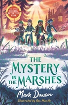 Allan Boroughs, Mark Dawson, Ben Mantle, Ben Mantle - The Mystery in the Marshes