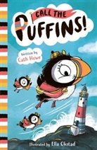 Cath Howe, Howe Cath, Ella Okstad, Ella Okstad, Okstad Ella - Call the Puffins