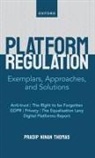 Ninan Thomas, Pradip Ninan Thomas, Pradip (Associate Professor Ninan Thomas, Pradip Ninan Thomas, Pradip Ninan (Associate Professor Thomas, Thomas Pradip Ninan - Platform Regulation