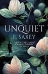 E. Saxey - Unquiet