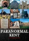 Robert Bard - Paranormal Kent