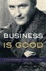 James L. W. West III - Business Is Good