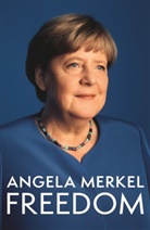 Anon Anon, Beate Baumann, Angela Merkel - Freedom