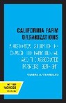 Clarke A. Chambers, Chambers Clarke A. - California Farm Organizations
