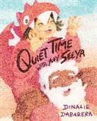 Dinalie Dabarera, Dabarera Dinalie - Quiet Time With My Seeya