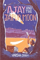 Varsha Shah, Sonia Albert - Ajay and the Jaipur Moon