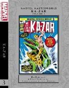 John Buscema, Carla Conway, Gerry Conway, Conway Carla, Conway Gerry, Archie Goodwin... - MARVEL MASTERWORKS: KA-ZAR VOL. 3
