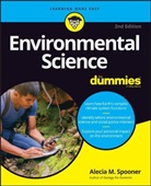 Spooner, Alecia M Spooner, Alecia M. Spooner, Alecia M. (Seattle Central College) Spooner, Spooner Alecia M. - Environmental Science for Dummies