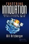 Bill Artzberger - Fostering Innovation