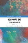 Damien (Deakin University Kingsbury, Damien Iron Kingsbury, Richard Iron, Richard (Australian Institute of International Affairs) Iron, Damien Kingsbury, Damien (Deakin University Kingsbury - How Wars End