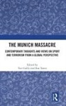 Yair Galily, Yair Tamir Galily, Ilan Tamir, Yair Galily, Ilan Tamir - The Munich Massacre