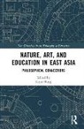 Ruyu Hung, Ruyu (National Chiayi University Hung, Ruyu Hung, Ruyu (National Chiayi University Hung - Nature, Art, and Education in East Asia