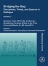 Costanza Cyrus Coppini, Costanza Coppini, Georg Cyrus, Hamaseh Golestaneh - Bridging the Gap: Disciplines, Times, and Spaces in Dialogue Volume 3