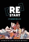 Julia Cockerham, Latreya Nelson, Eddy Nicholls, James Pattinson, Pattinson James - [Re]Start