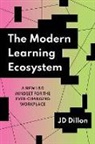 JD Dillon - The Modern Learning Ecosystem