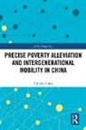 Chunjin Chen - Precise Poverty Alleviation and Intergenerational Mobility in China