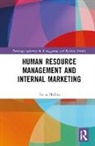 Teena Mishra - Human Resource Management and Internal Marketing