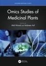 Altaf Asif Ahmad, Altaf Ahmad, Ahmad Altaf, Ambreen Asif - Omics Studies of Medicinal Plants